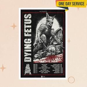 Dying Fetus New Zealand Australia Tour 25 Poster